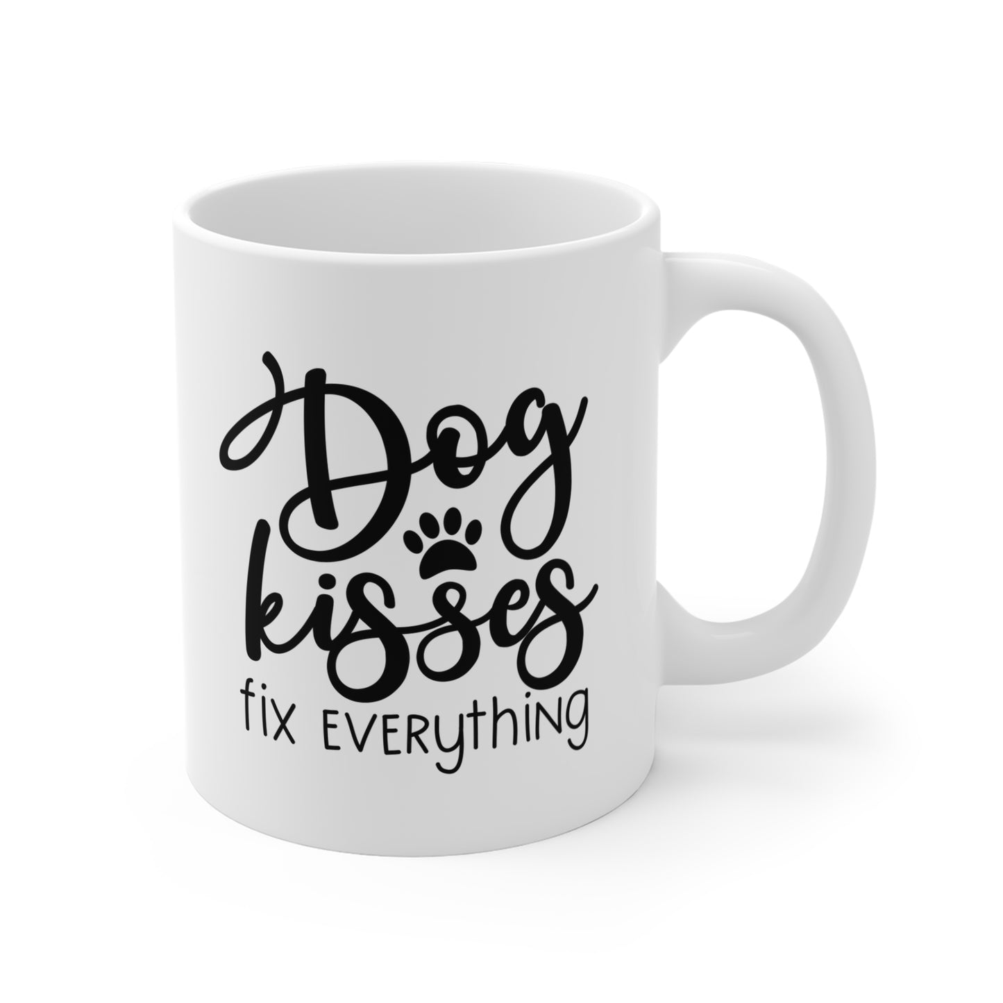 Dog Kisses Fix Everything Mug — 11oz Cute Pet Lover Coffee Cup