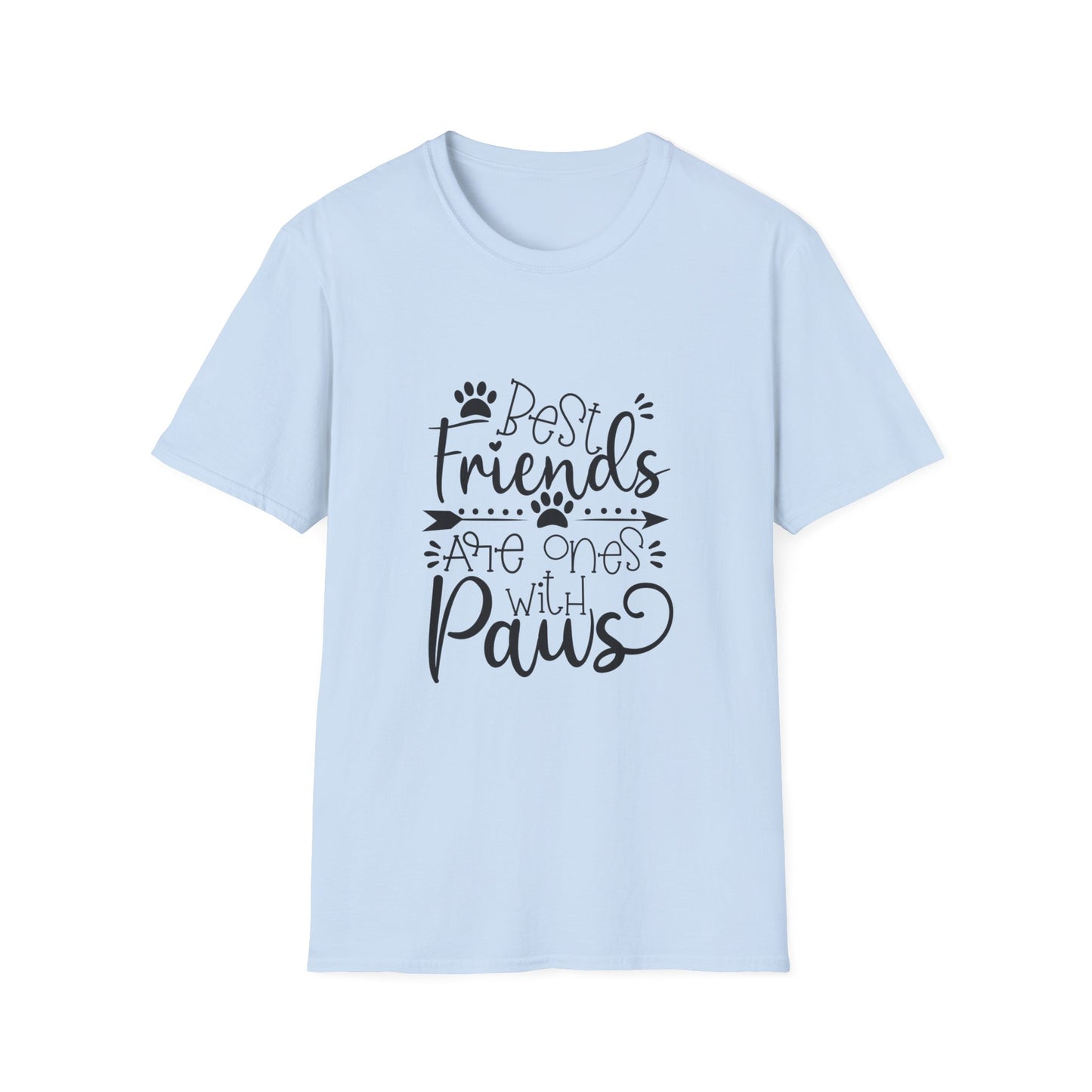 Best Friends Are Ones With Paws T-Shirt – Cute Pet Lover Tee