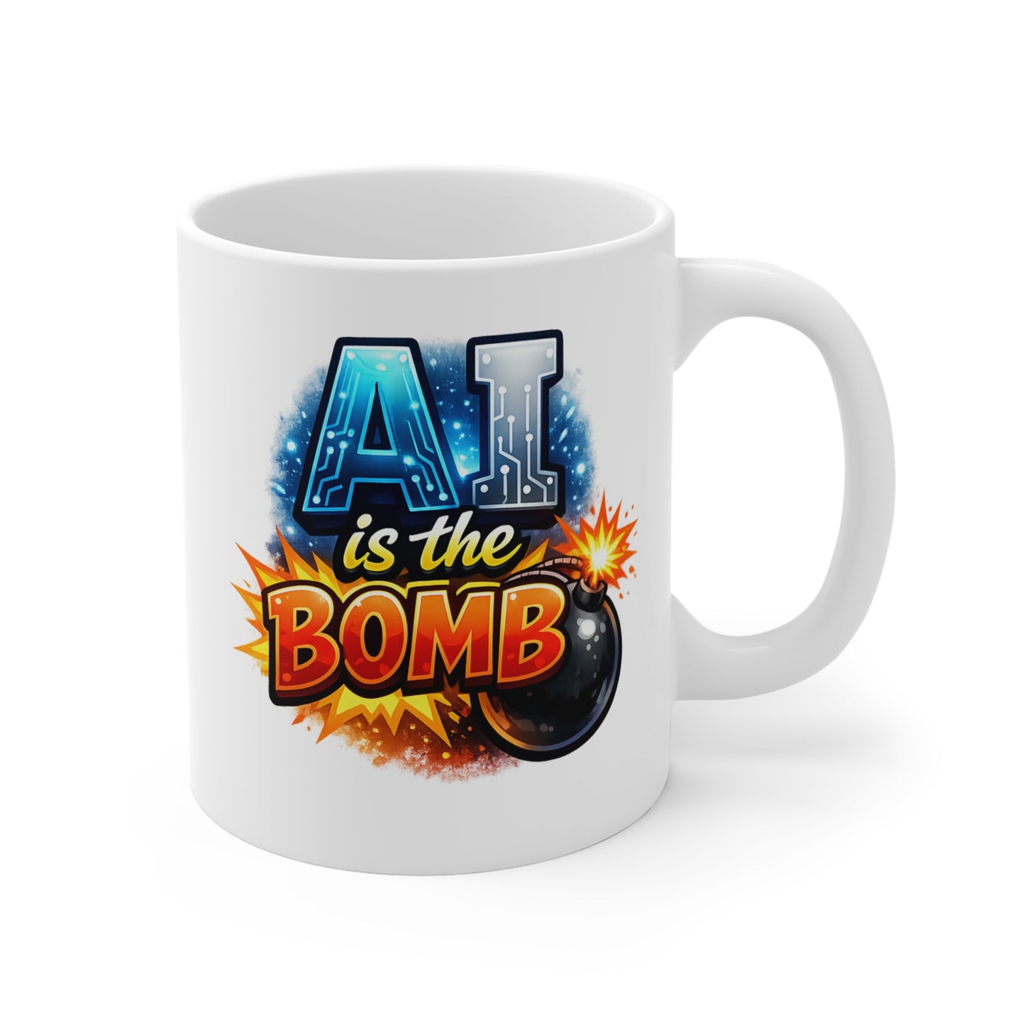 AI Is the Bomb Mug — 11oz Novelty Coffee Cup for Tech Lovers