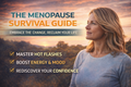 The Menopause Survival Guide
